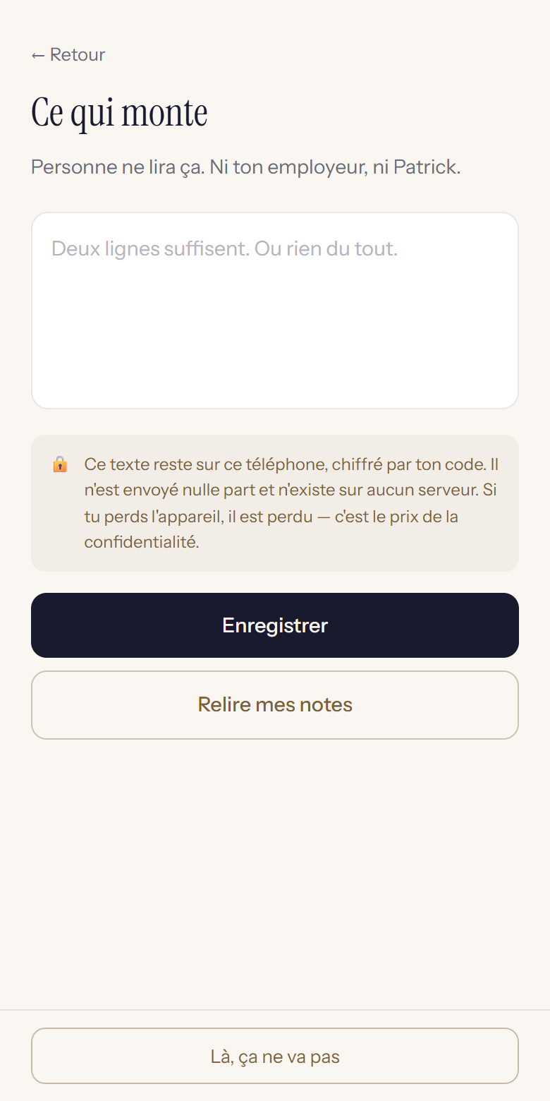 Écran du journal : « Personne ne lira ça. Ni ton employeur, ni Patrick. »